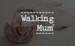 Walking Mum
